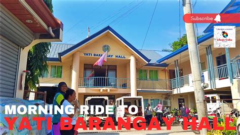 Yati Barangay Hall .